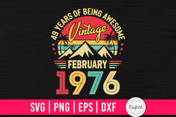 Review: Vintage 1976 February 49th Birthday Design