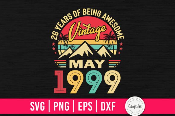 Review: Vintage 1999 May 26th Birthday Design