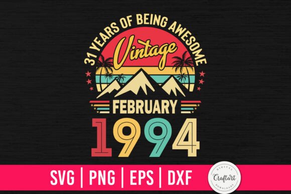 Vintage 1994 February Birthday: A Designer's Review