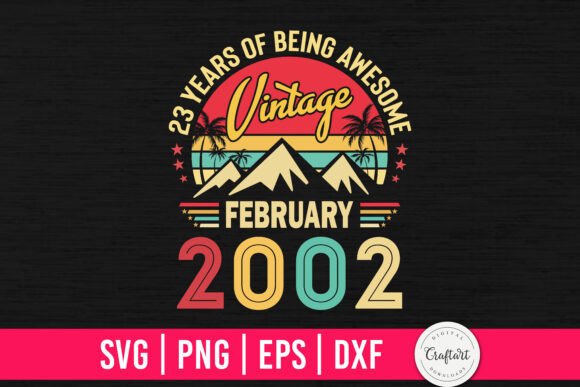 Vintage 2002 February 23th Birthday Design Review